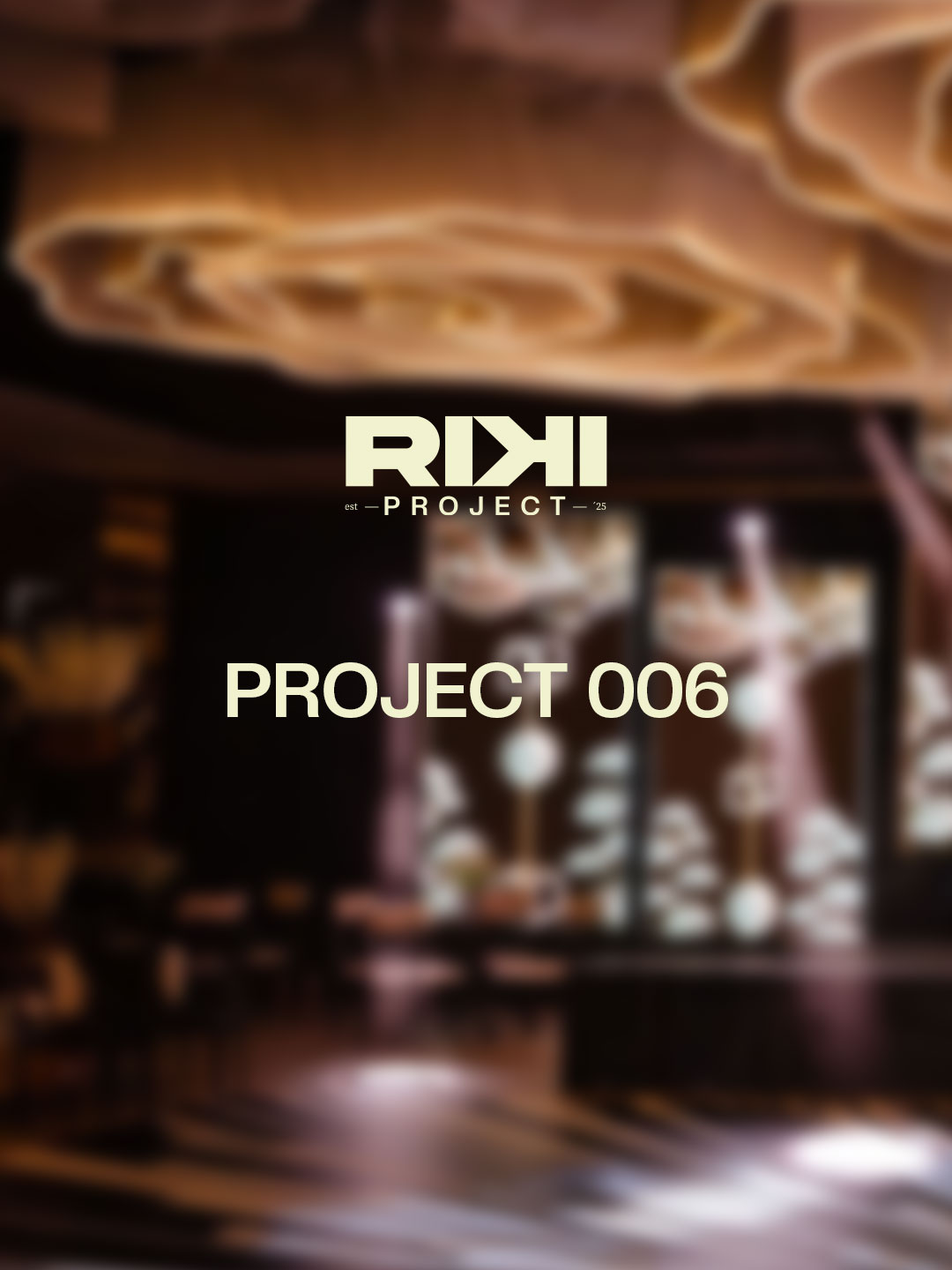 PROJECT 006